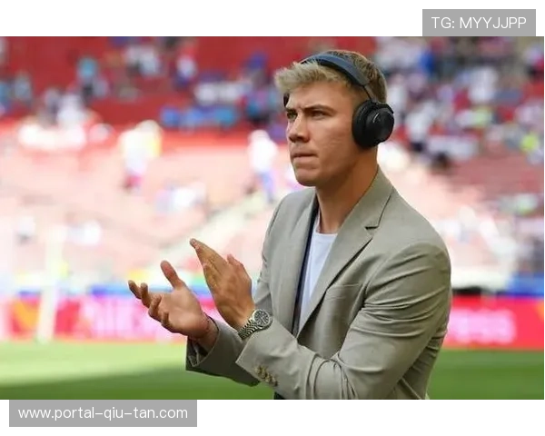 维埃里：霍伊伦潜力世界前五，皮奥利战术似托尼